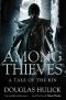 [Tales of the Kin 01] • Among Thieves